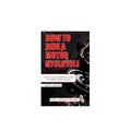 Book cover of 'How to Ride a Motorcycle' with motorcycle imagery