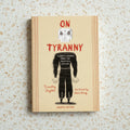 On Tyranny Graphic Edition: Twenty Lessons from the Twentieth Century - Paperback