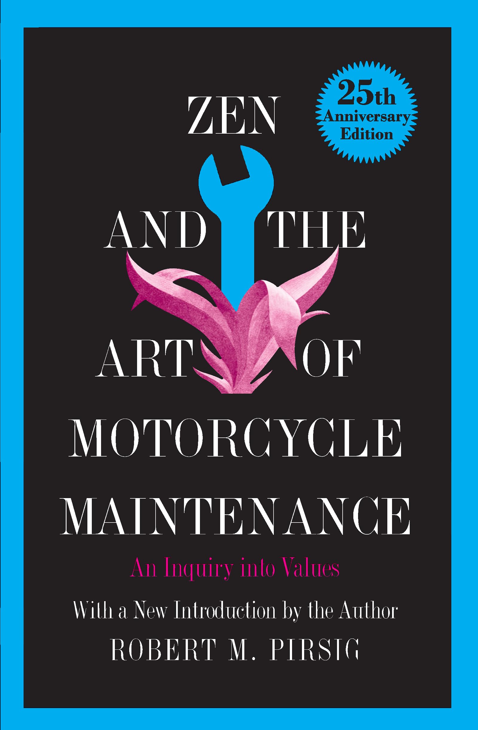 Zen and the Art of Motorcycle Maintenance: An Inquiry into V