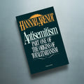 Antisemitism: Part One of the Origins of Totalitarianism - Paperback