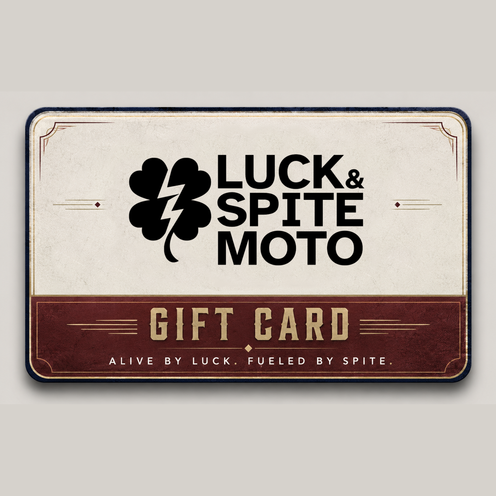 Luck & Spite Moto gift card