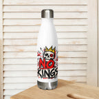 No Kings white stainless steel water bottle, front view