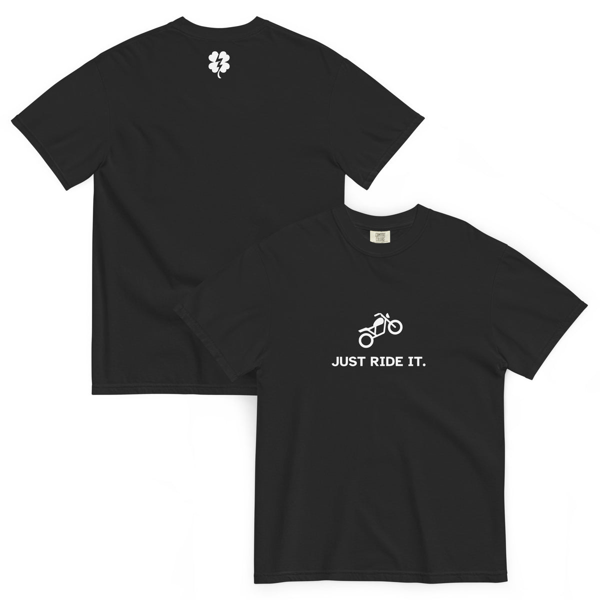 Just Ride It black heavyweight T-shirt, front and back views